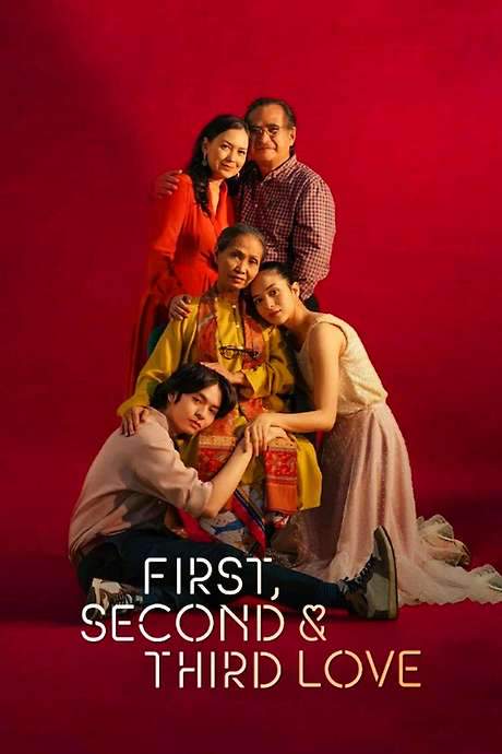 First, Second & Third Love